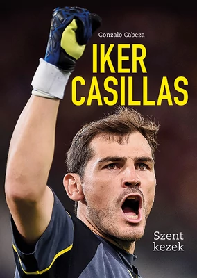 Iker Casillas - Szent kezek
