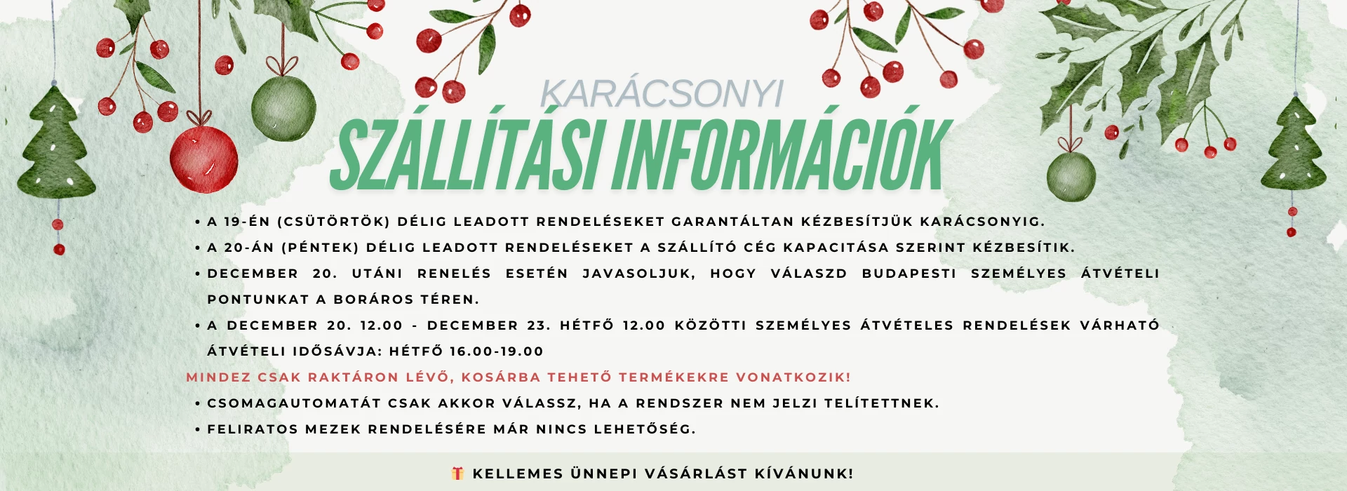 Karácsonyi szállítási infók